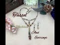 Tassel Necklace and Earrings Tutorial