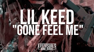 Смотреть клип Lil Keed - Gone Feel Me