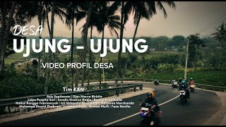 VIDEO PROFIL DESA UJUNG - UJUNG (2025) | GIAT 12