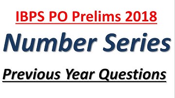 IBPS PO Prelims 2018 : Previous Year Number Series Questions || Quant Questions
