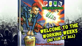 No Fun at all - "Welcome to the working weeks" (vom Sampler "Punk Chartbusters Vol. 3")