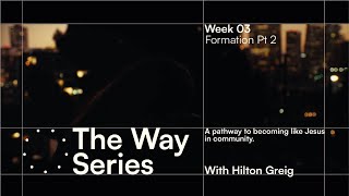Open Skies Kloof - 5 May with Hilton Greig - The Way Series: Formation Pt 2
