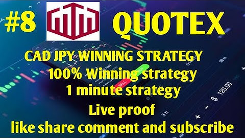 Quotex CAD JPY winning strategy || 1 minute strategy || live proof || 100% working | TRADER CALAMITY