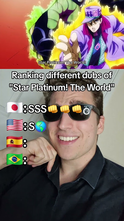 Ranking different dubs of 'Star Platinum! ZA WARUDO!' 🌎