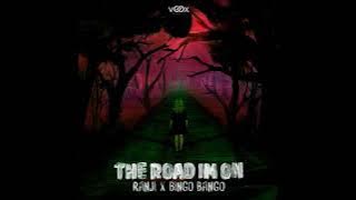 Ranji x Bingo Bango - The Road I'm On (Original Mix)