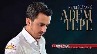 Adem Tepe - Renge Jiyane  Resimi