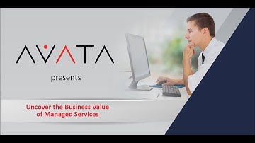 Uncover the Business Value of Managed Services