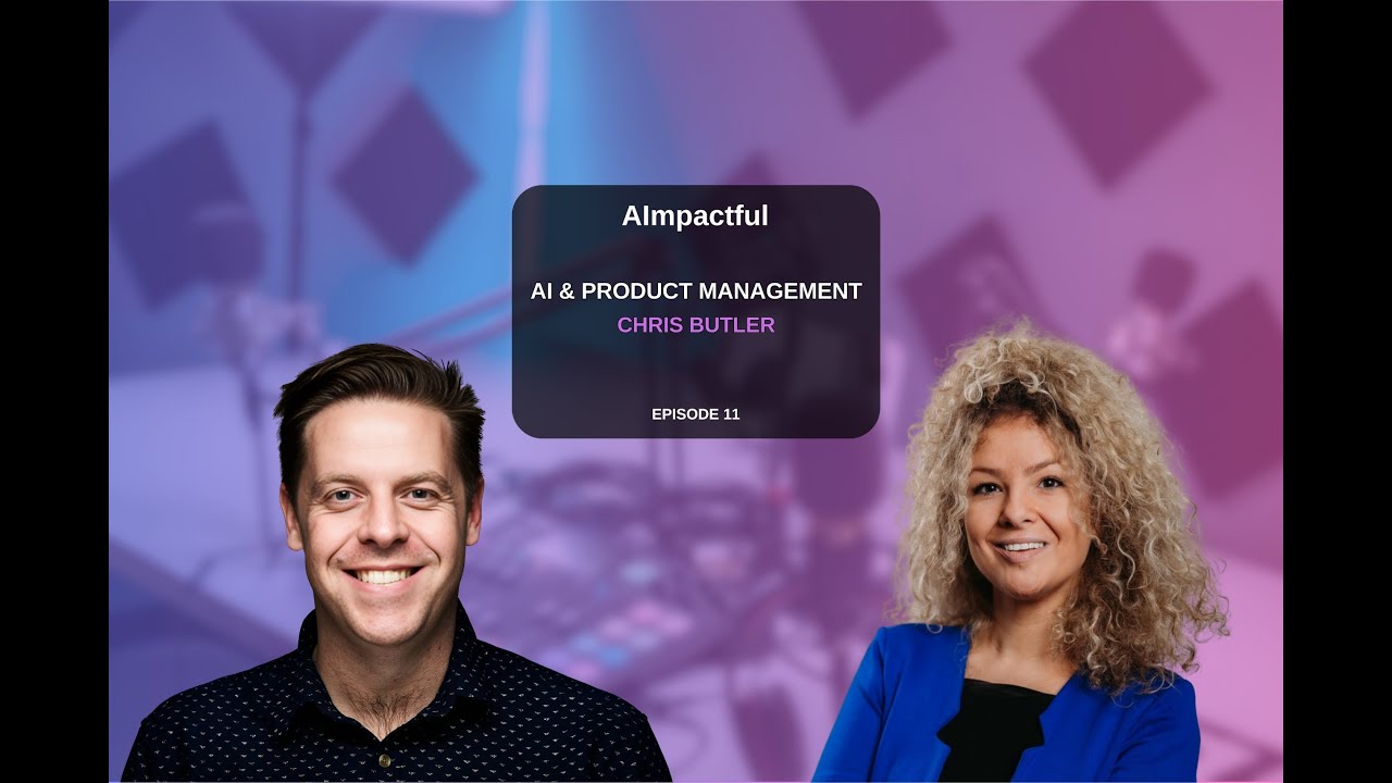 AImpactful #11 An Inside Look at AI Powered Product Development with GitHub’s Chris Butler