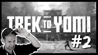 I AM THE WORST SAMURAI EVER!!! | Trek To Yomi [PART 2]