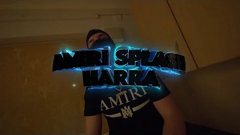 Harra - Amiri Splash [Music Video] Prod.FIDSER