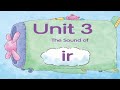 Phonics Kids 6B Unit 3 | R-Controlled Vowel "ir" | irt |