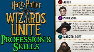 Harry Potter:Wizards Unite - Choosing Profession & Skills