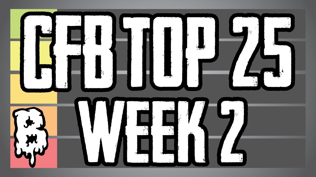 College Football Top 25 Week 2 Tier List college-football-top-25-week-2-tier-list