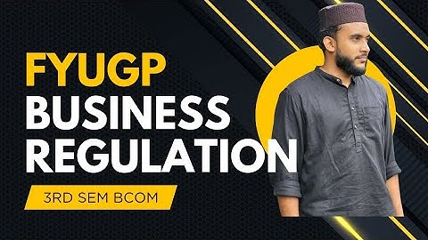 Business Regulation Revision 1 | B.Com 3rd Semester | Exam-Oriented Class