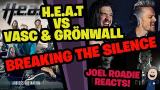 Breaking the Silence | H.E.A.T VS Dan Vasc & Erik Grönwall!