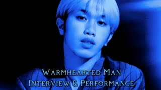 Warmhearted Man: Interview and Performance PART 2