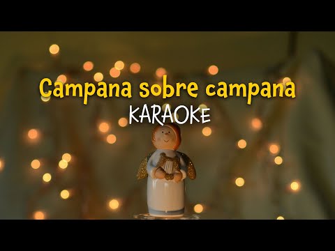 Campana sobre campana | Villancicos y Canciones de Navidad (karaoke)