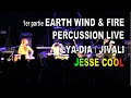 Percussion live lyadia jesse cool  jivali en 1er partie de earth wind  fire concert