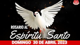 30/04/2023🔥 ROSARIO AL ESPÍRITU SANTO DE HOY DOMINGO