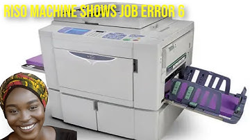 Riso Machine shows Job error 6