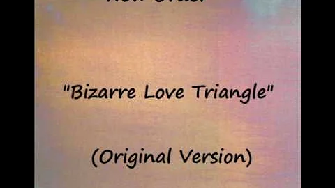 New Order - Bizarre Love Triangle (Original Version)