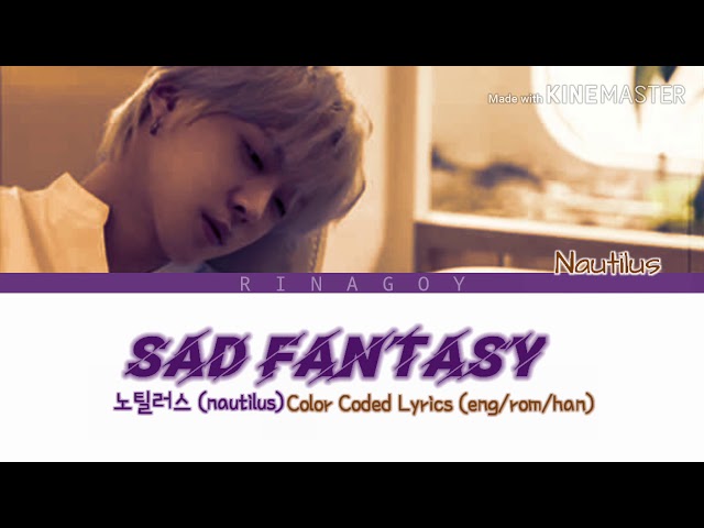 노틸러스 (nautilus) - 슬픈꿈 (Sad Fantasy) Color Coded Lyrics (eng/rom/han) class=