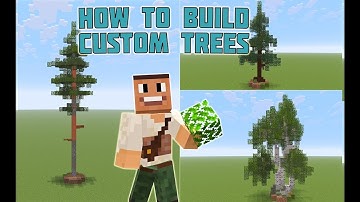 Custom Trees Made so Easy Even Steve Can Do It!