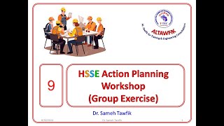 Information 9-HSSE Action Planning Workshop (Group Exercise) News