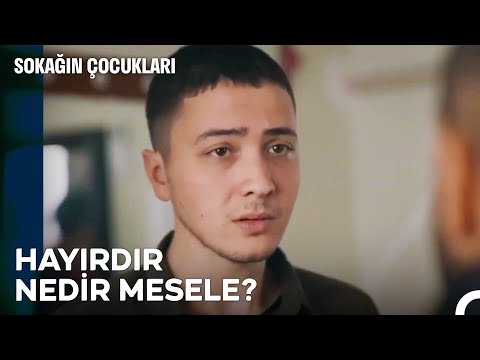 Şimdi Size Delikanlılık Dersi Vereceğim - Sokağın Çocukları 2. Bölüm