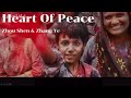 【周深Charlie Zhou Shen】《Heart of Peace》