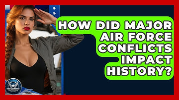 How Did Major Air Force Conflicts Impact History? | Sky Command Brotherhood