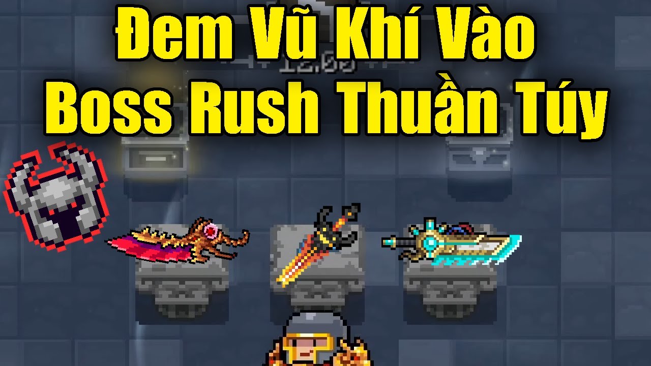 Cách Đem Vũ Khí Xịn Vào Boss Rush Thuần Túy Trong Soul Knight 7.3.0