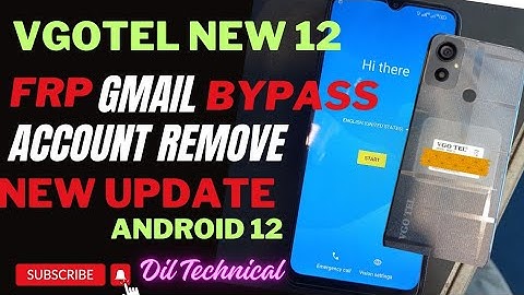 VgoTel New 12 Frp bypass Android 12 New update security