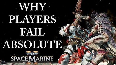 WHY MOST PLAYERS FAIL ABSOLUTE! (Space Marine 2 Discussion) Patch 10.3