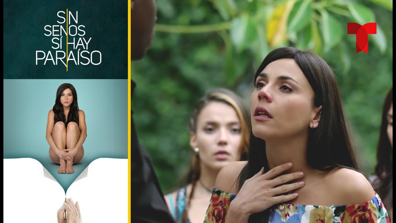 Sin Senos Sí Hay Paraíso | Capítulo 30 | Telemundo Novelas