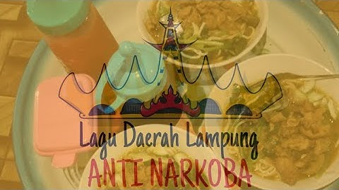 Lagu Daerah Lampung - Anti Narkoba (Lirik)