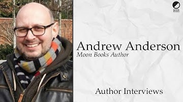 Andrew Anderson | Author Interviews
