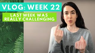 Last Week Was Really Challenging