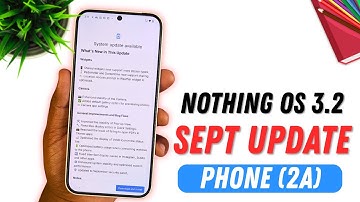 Nothing OS 3.2 September Update on Phone (2a) – Default Gallery is Here! 🚀