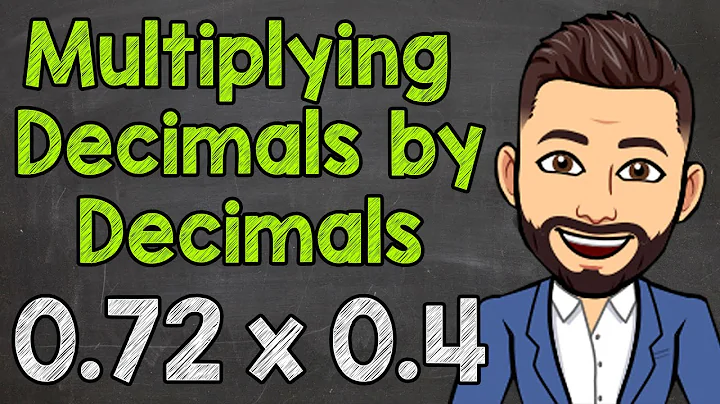 Multiply a Decimal by a Decimal | Math with Mr. J - DayDayNews