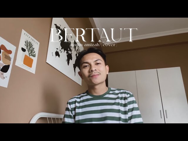 Bertaut - Nadin Amizah | Cover by Billy Joe Ava class=