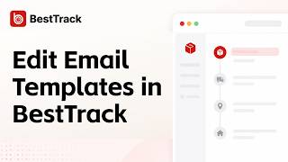 How to Edit HTML Email Templates in BestTrack for Shopify Order Tracking