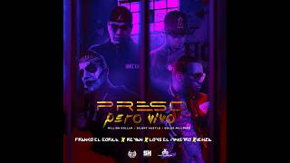 Preso Pero Vivo remix  FT@FrancoElGorila ❌ @Jehza4AMH ❌ Reyan  ( Produccion @LILWIZARD )