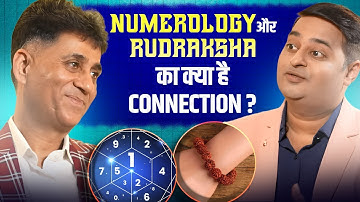 Rudraksha Aur Numerology ka Connection | Numerology | Arviend Sud | Vyomessh Pathak