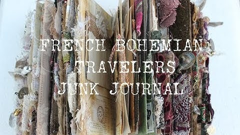 French Bohemian Travelers Junk Journal- online class flip through