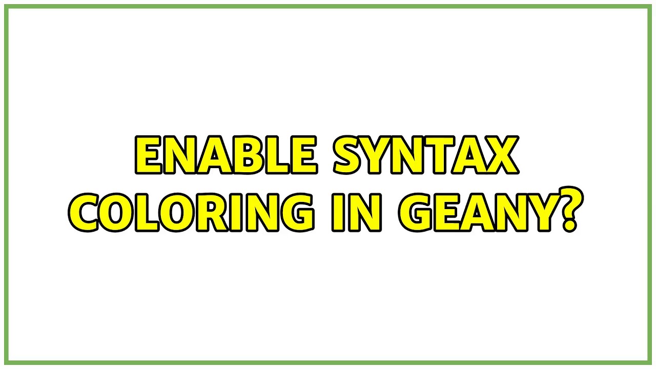 Geany Coloring Examples : Unveiling GEANY’s Dark Theme Magic: Step-by ...