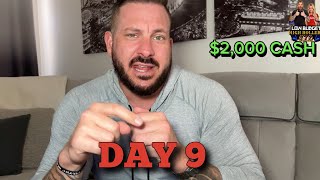 DAY 9 GAMBLING $2,000!