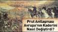 Osmanlı Rus İlişkileri ve Prut Savaşı ile ilgili video