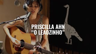 Watch Priscilla Ahn O Leaozinho Live video