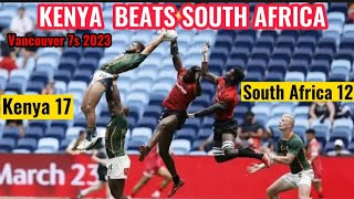 KENYA vs SOUTH AFRICA 9TH PLACE QUARTER FINAL | VANCOUVER 7s HSBC WORLD RUGBY 2023| Kenya Beats Boks